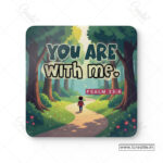 You Are With Me Christian Coaster Set – Psalm 23:4 | Pack of 4 - Image 4