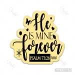 He Is Mine Forever Christian Magnet (Set of 4) – Finding Strength and Belonging in God | Psalm 73:26