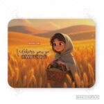 Where You Go I Will Go Mouse Pad – Ruth 1:16 Faithful Walk with God