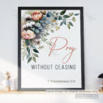 Pray Without Ceasing Christian Poster – A Life of Constant Prayer | 1 Thessalonians 5:17 - Image 2