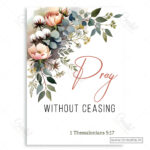 Pray Without Ceasing Christian Poster – A Life of Constant Prayer | 1 Thessalonians 5:17