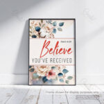 Believe You Have Received Christian Poster – Trusting God in Faith | Mark 11:24 - Image 4